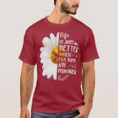Life Is Just Better When Im With My Plumber Tシャツ (正面)