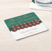 Life Is Like a Box of Chocolates スクエアペーパーコースター (アングル)