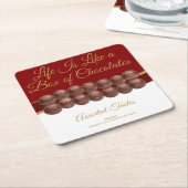 Life Is Like a Box of Chocolates スクエアペーパーコースター (アングル)