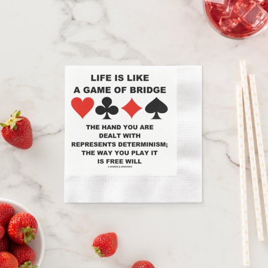 Life Is Like Game Of Bridge Determinism Free Will 縁ありカクテルナプキン (インサイチュ)