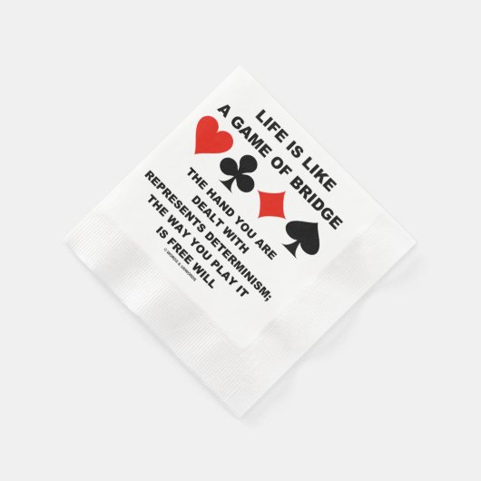 Life Is Like Game Of Bridge Determinism Free Will 縁ありカクテルナプキン (角)