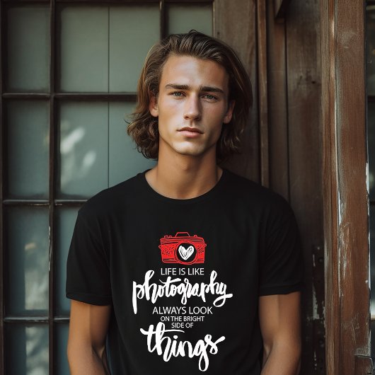 Life is Like Photography Tシャツ