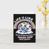 Life Is Like Toilet Paper You're Either On A Roll カード (黄色い花)