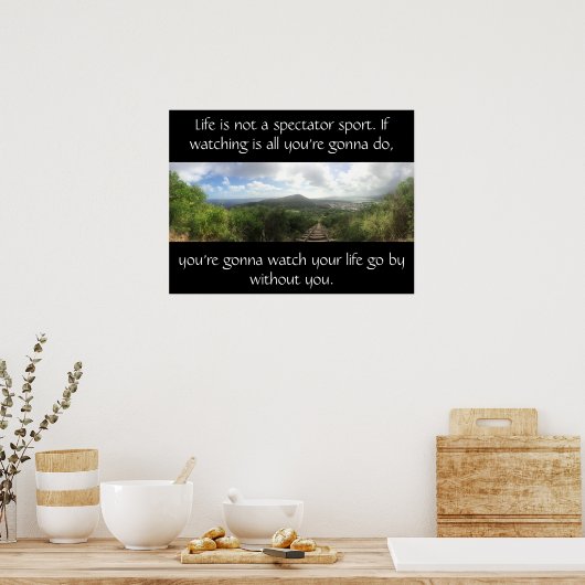 Life is not a Spectator Sport ポスター (キッチン)