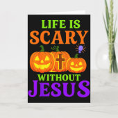 Life Is Scary Without Jesus Christian Halloween _1 カード (正面)
