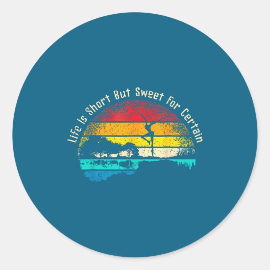 Life Is Short Guitar But Sweet For Certain  ラウンドシール (正面)