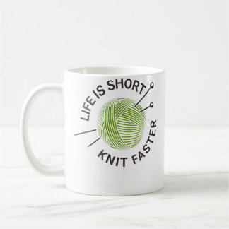 Life Is Short Knit Faster コーヒーマグカップ