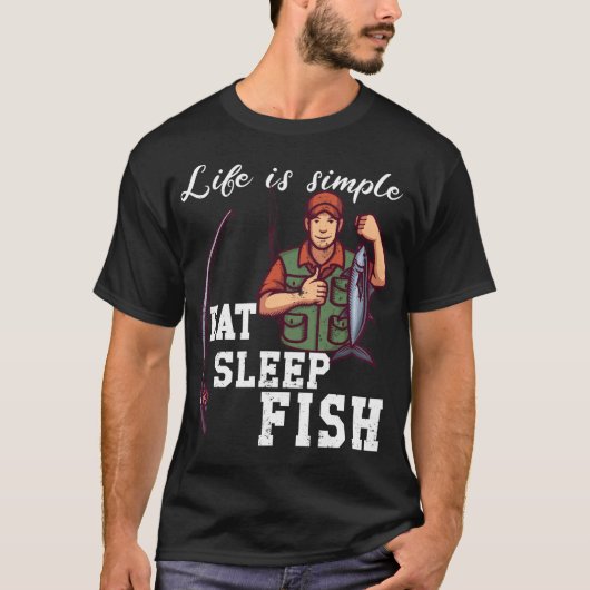 Life is simple - fish tシャツ (正面)