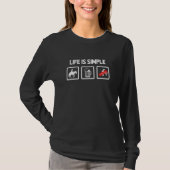 Life Is Simple Graphic Horse Lover Equestrian Ride Tシャツ (正面)