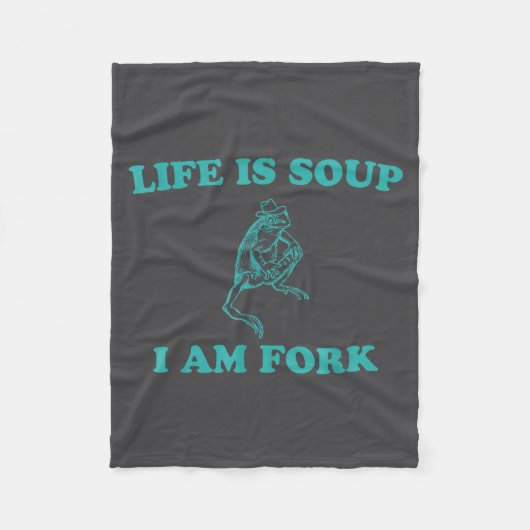 Life Is Soup I Am Fork Funny Frog フリースブランケット (正面)