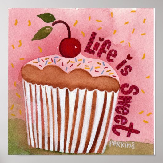 Life is Sweet Cupcake Poster ポスター (正面)