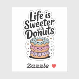 Life Is Sweeter With Donuts シール