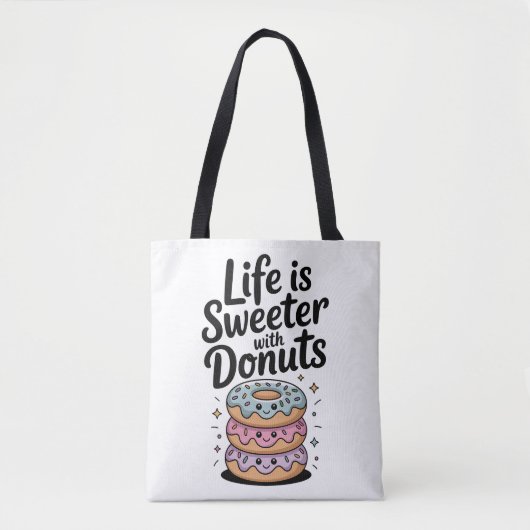 Life Is Sweeter With Donuts トートバッグ (正面)