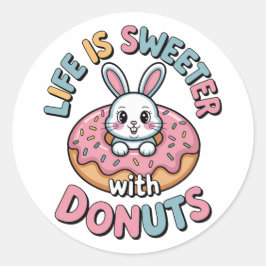Life Is Sweeter With Donuts ラウンドシール