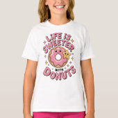 Life Is Sweeter With Donuts | Kids Tシャツ (正面)