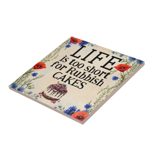 LIFE Is Too Short Ceramic Tile タイル (側面)