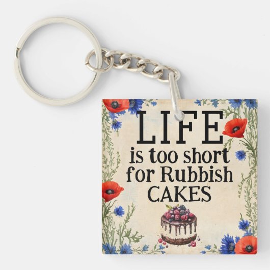 LIFE Is Too Short Keychain キーホルダー (正面)