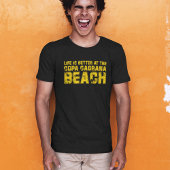 Life ist better at the beach of Copa Cagrana Tシャツ