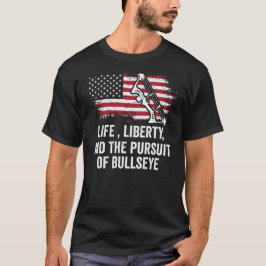 Life LibertyとブルズアイTシャツの追求 Tシャツ