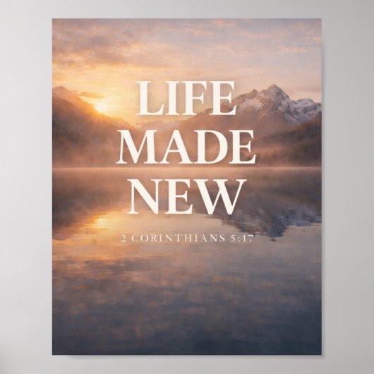 Life Made New Mountain Sunrise Design ポスター (正面)