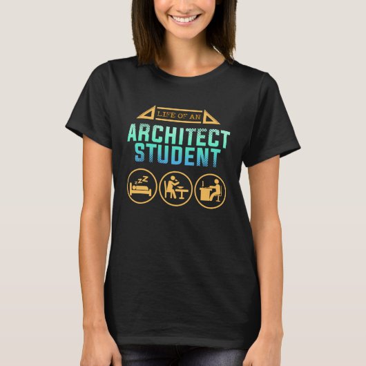Life Of An Architecture Student Structure Planner  Tシャツ (正面)