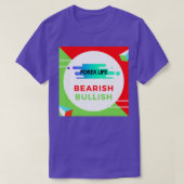 Life of Forex Trader Tシャツ (デザイン正面)
