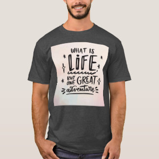Life quotes 3 tシャツ
