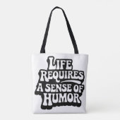"Life Requires A Sense Of Humor" トートバッグ (裏面)