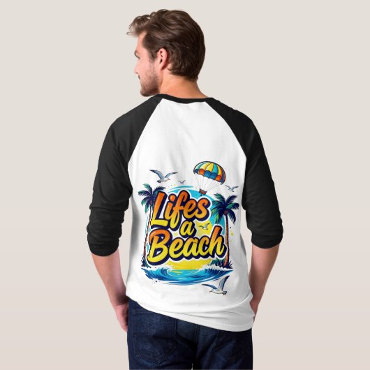 Life’s a Beach – Fun Summer Vibes Graphic T-Shirt Tシャツ (裏面フル)