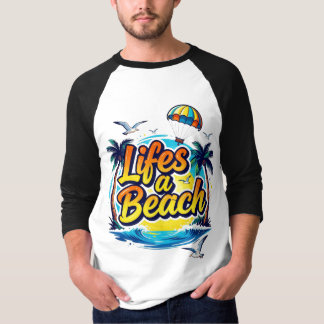 Life’s a Beach – Fun Summer Vibes Graphic T-Shirt Tシャツ