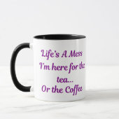 Life’s a Mess Mug – Funny Tea & Coffee Gift マグカップ (左)