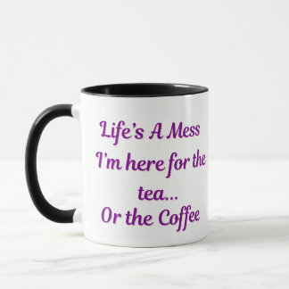Life’s a Mess Mug – Funny Tea & Coffee Gift マグカップ