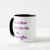 Life’s a Mess Mug – Funny Tea & Coffee Gift マグカップ (正面左)
