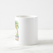 Life’s Better in Chanclas Tropical Palm Tree コーヒーマグカップ (中央)