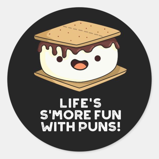 Life SmoreおもしろいPuns おもしろい Food Pun Dark BG ラウンドシール (正面)