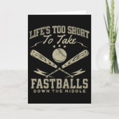 Life Too Short To Take Fast Down The Middle Sell _ カード (正面)
