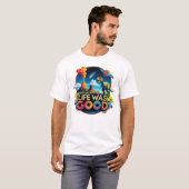 Life Was Good - 恐竜絶滅 Tシャツ (正面フル)
