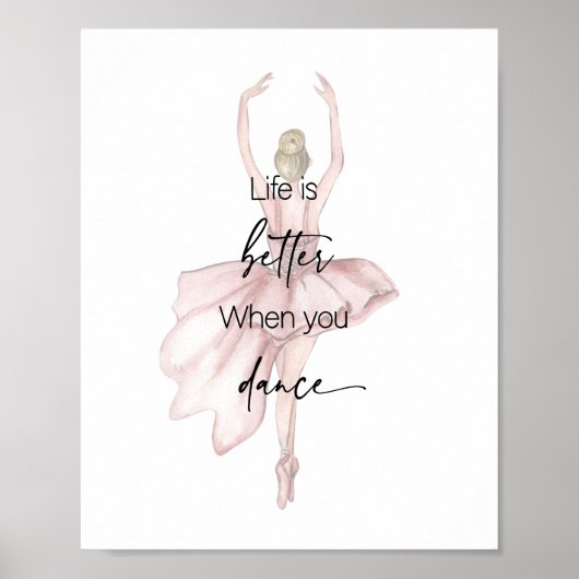 Lifees Better When You Dance Poster ポスター (正面)