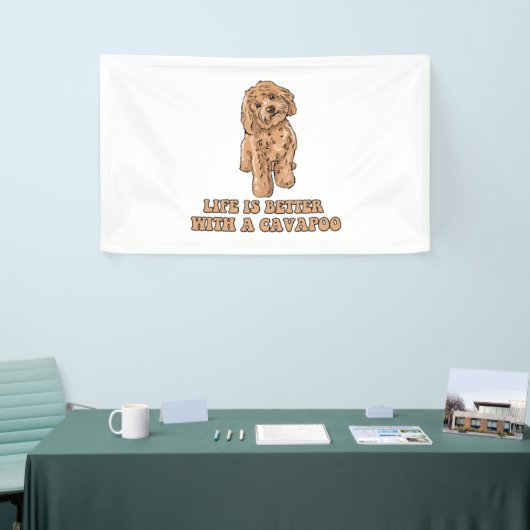 Lifeis Better With A Cavapoo -おもしろい犬恋人1 横断幕 (トレードショー)