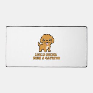 Lifeis Better With A Cavapoo -おもしろい犬恋人 デスクマット