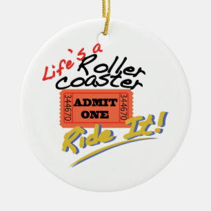 Life's A Roller Coaster セラミックオーナメント