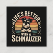 Life's Better With A Schnauzer エンクロージャーカード (正面)