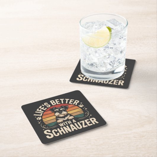 Life's Better With A Schnauzer スクエアペーパーコースター (インサイチュ)