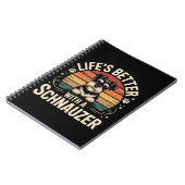 Life's Better With A Schnauzer ノートブック (左側)