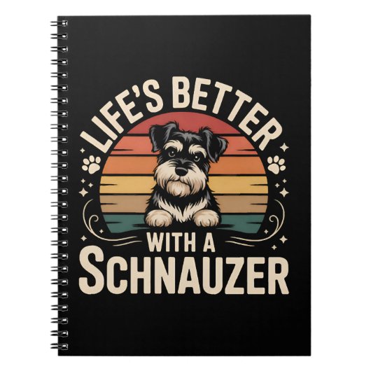 Life's Better With A Schnauzer ノートブック (正面)