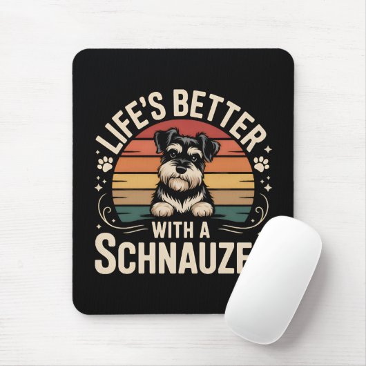 Life's Better With A Schnauzer マウスパッド (マウス)