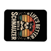 Life's Better With A Schnauzer マグネット (横)