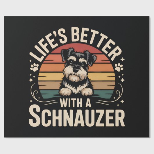 Life's Better With A Schnauzer ラッピングペーパー (フラット)
