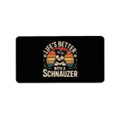 Life's Better With A Schnauzer ラベル (正面)