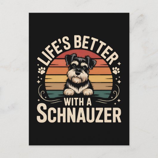 Life's Better With A Schnauzer 案内ポストカード (正面)
